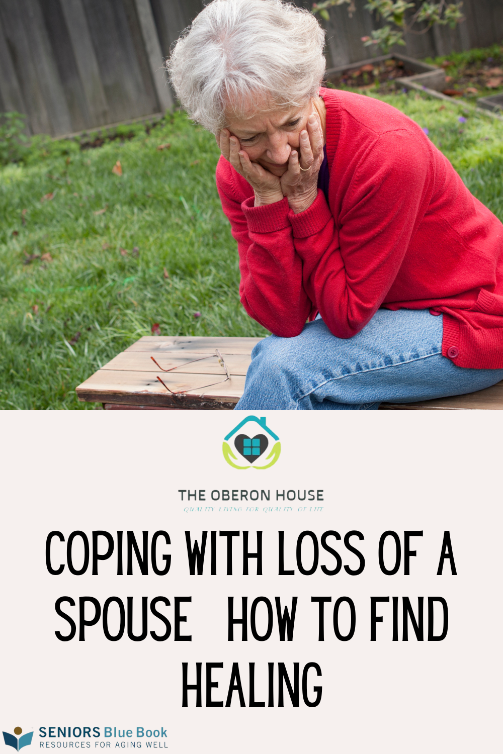 Coping With Loss of a Spouse—How to Find Healing